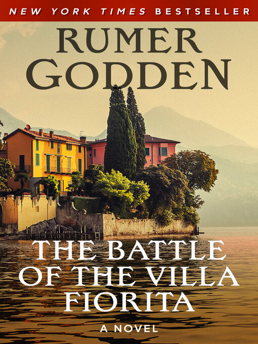 Title details for The Battle of the Villa Fiorita by Rumer Godden - Available